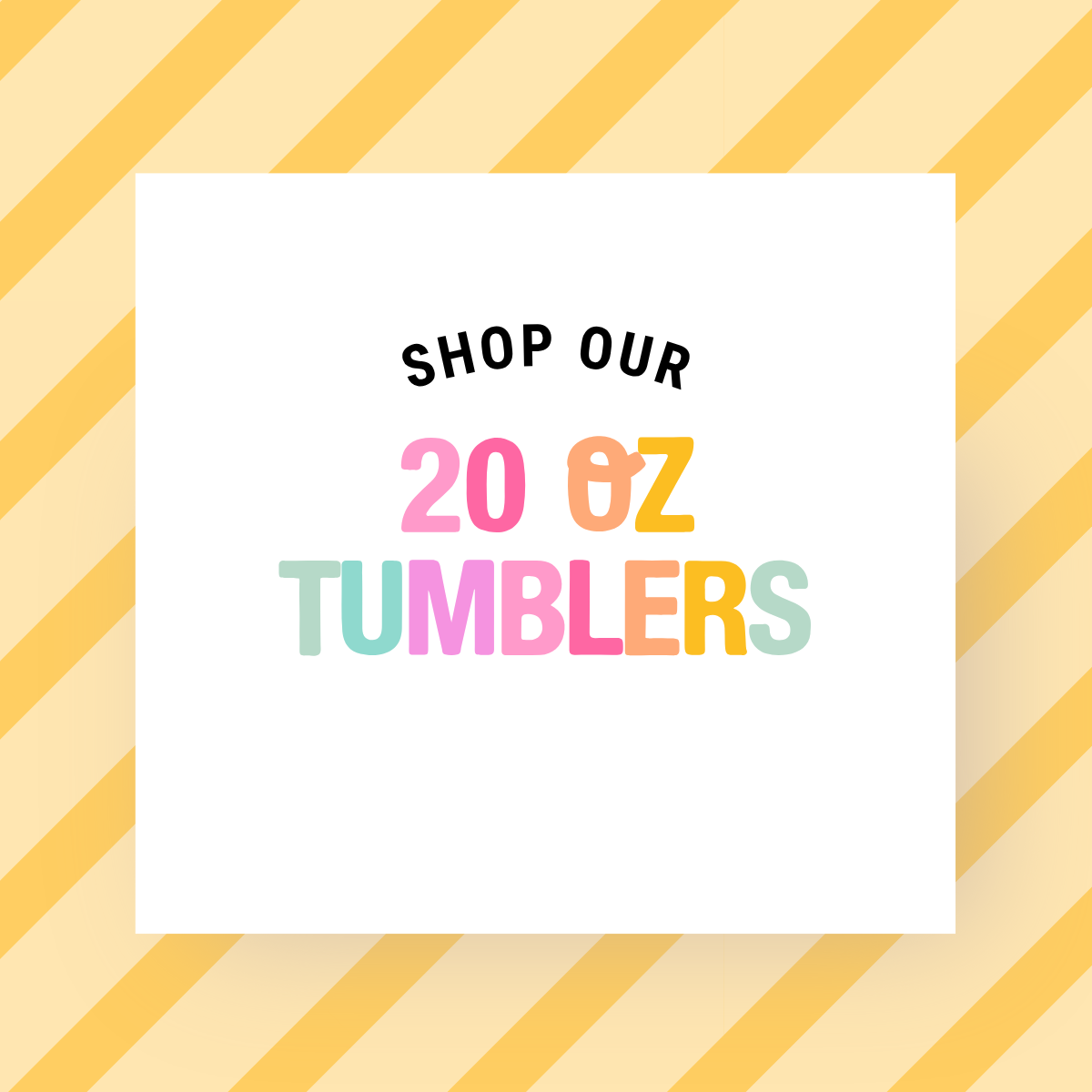 Featured image for 20 oz Tumblers collection