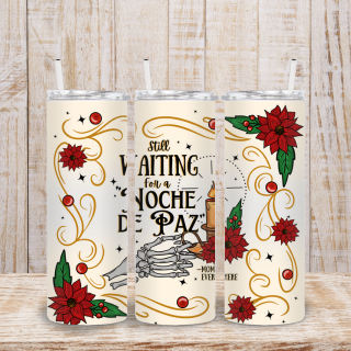 Waiting for a Noce de Paz 20 oz Tumbler