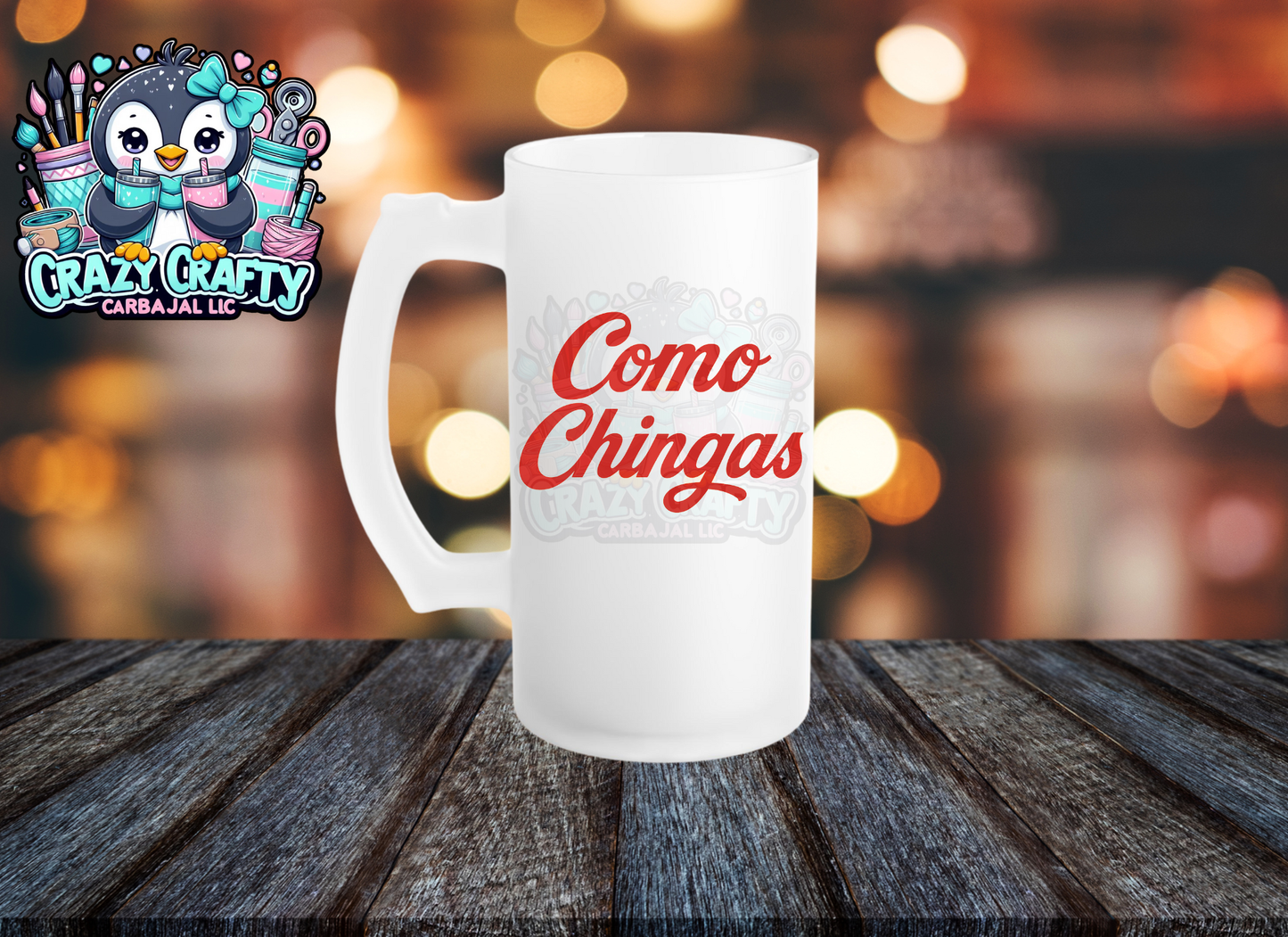 Como Chingas beer mug