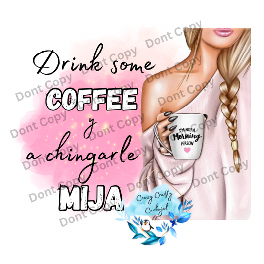 A Chingarle Mija File