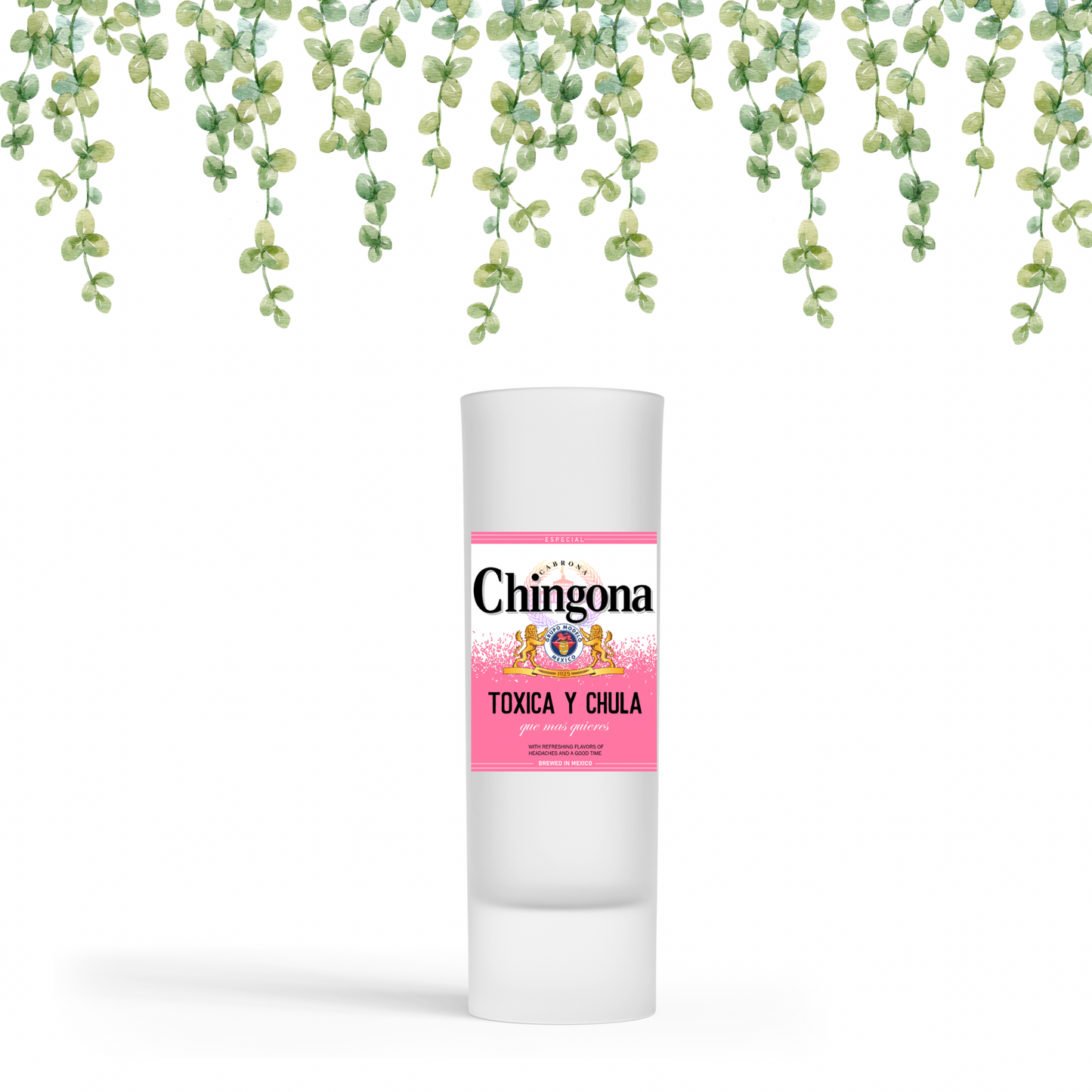 Soy la chingona Shot glass