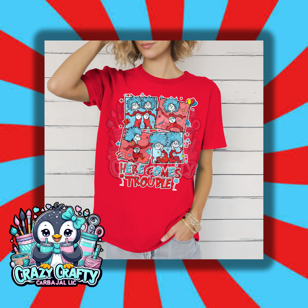 Here Comes trouble t-shirt
