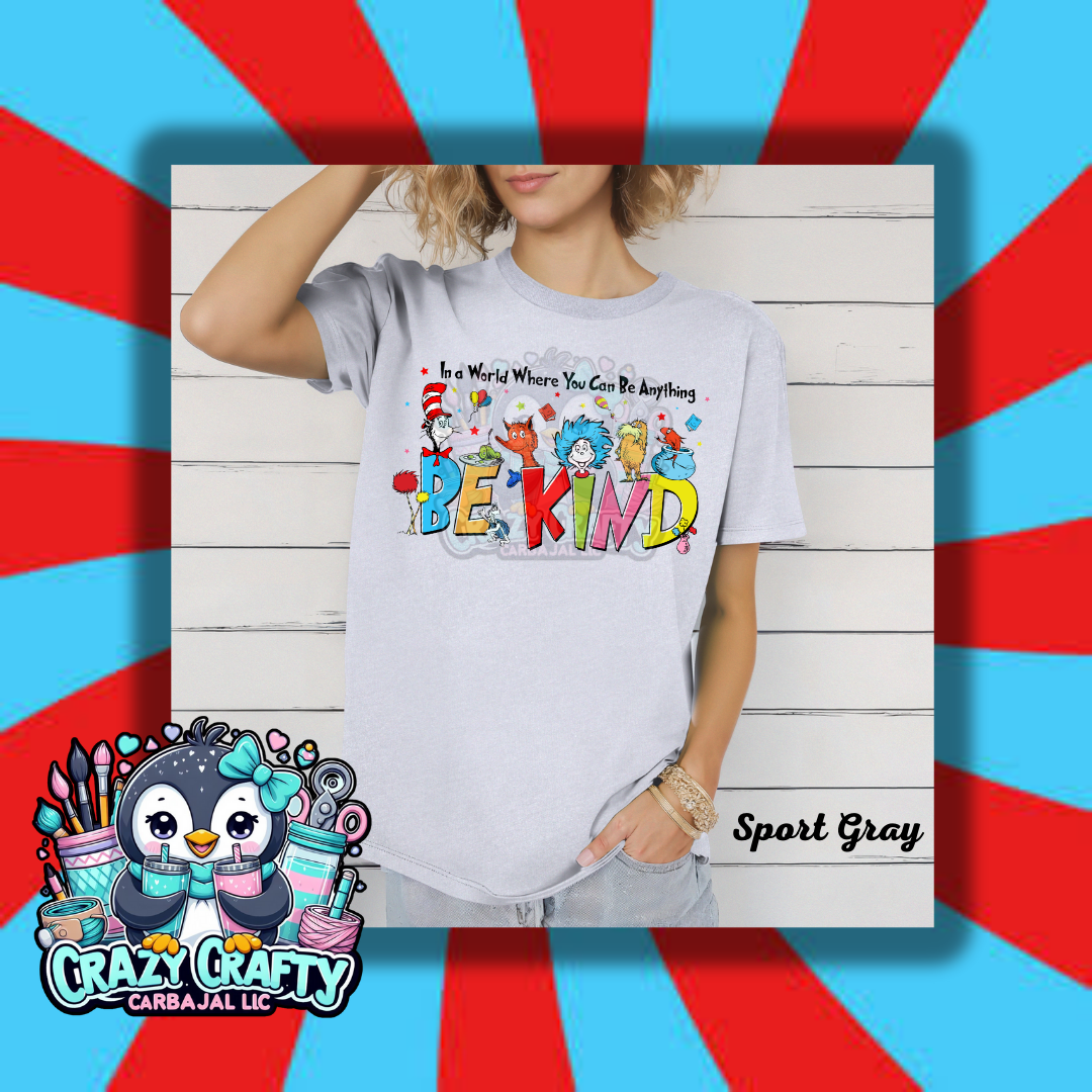 In a World Were T-Shirt
