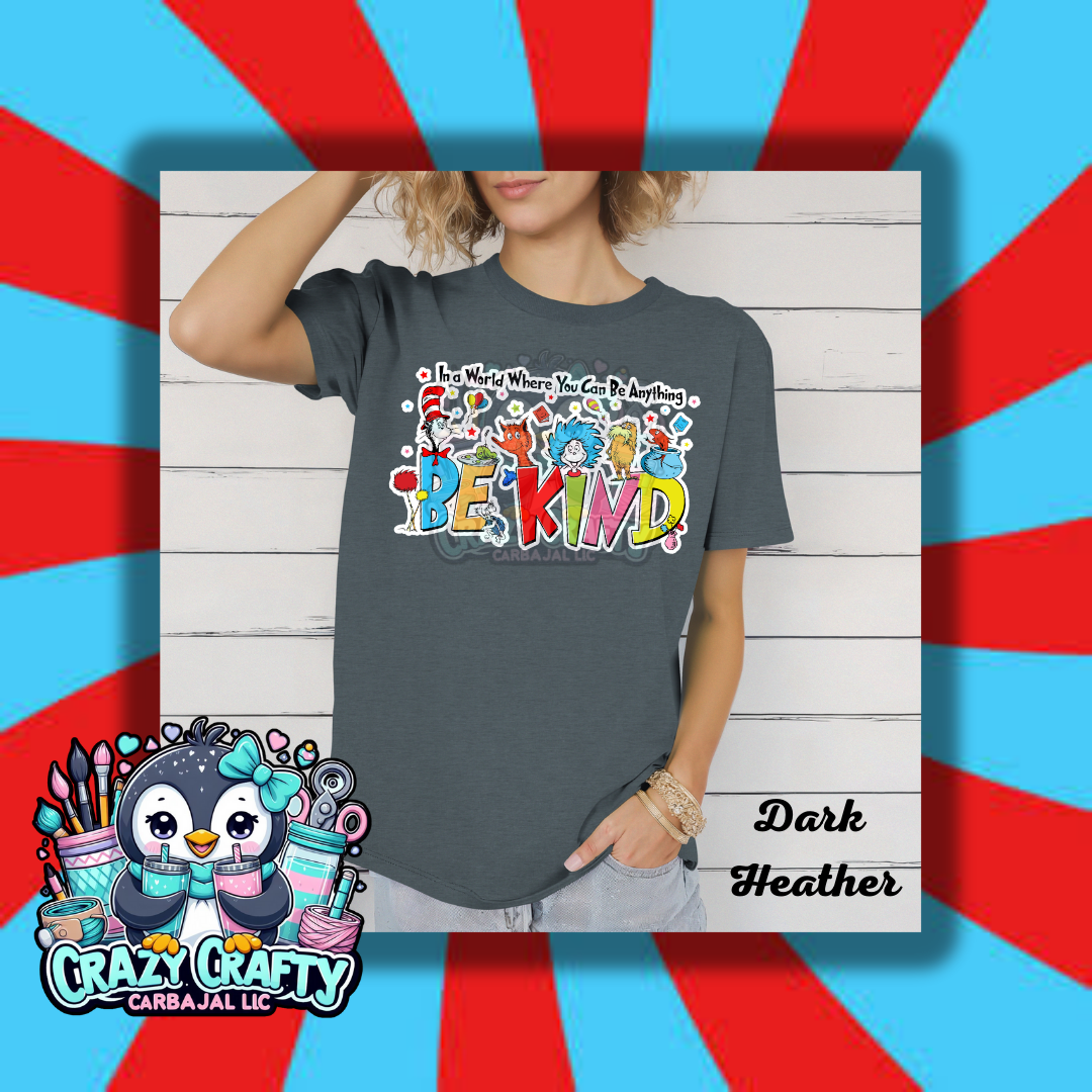 In a World Were T-Shirt